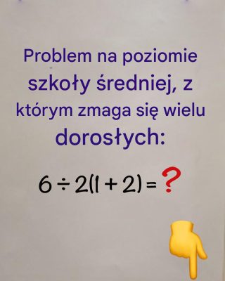 Zadanie matematyczne na poziomie szkoły średniej, z którym zmaga się wielu dorosłych.